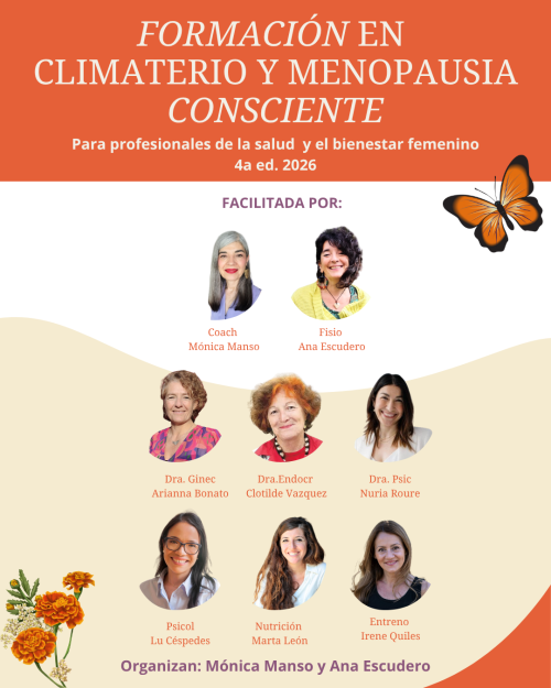 Panel de profesionales de la formación en Climaterio y menopausia consciente de 2026, 4ª edición. Cocreada por Ana Escudero y Monica Manso